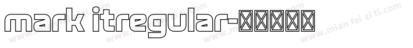 mark itregular字体转换